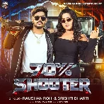70 Percent Shooter (Raushan Rohi, Srishti Bharti)