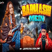 Badmashi Mein