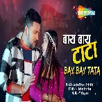 Bye Bye Tata Bhatar Leke Jata