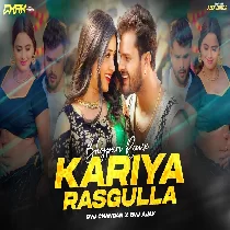 Kariya Kariya Rassgula Dj Remix By Dvj Chandan