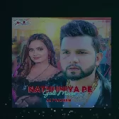 Nathuniya Pe Goli Mare Official Remix by Dj DJ Praveen