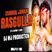 Tohar Chadhal Jawani Rasgulla Bhojpuri Remix 2023 Dj Mj Production