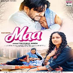 Maa (Priyanka Singh)