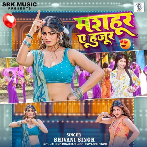 Masahur Ae Huzur (Shivani Singh)